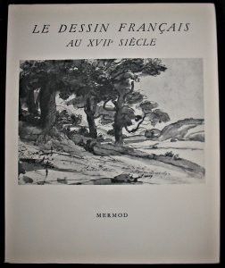 Le dessin français au XVIIe siècle