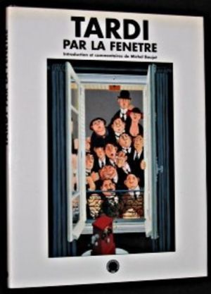 Tardi par la fenêtre