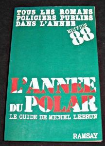 L'année du polar 1988, le guide de Michel Lebrun