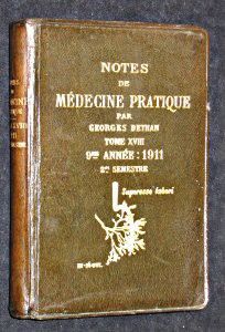 Notes de médecine pratique tome XVIII, 9° année : 1911, deuxième semestre
