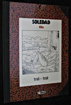 Soledad, La cible