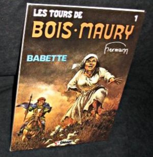 Les tours de Bois Maury, Babette
