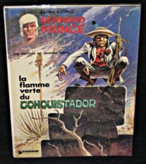 Bernard Prince, La flamme verte du conquistador