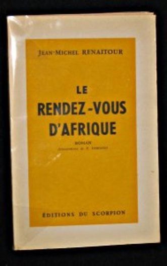 Le rendez-vous d'Afrique