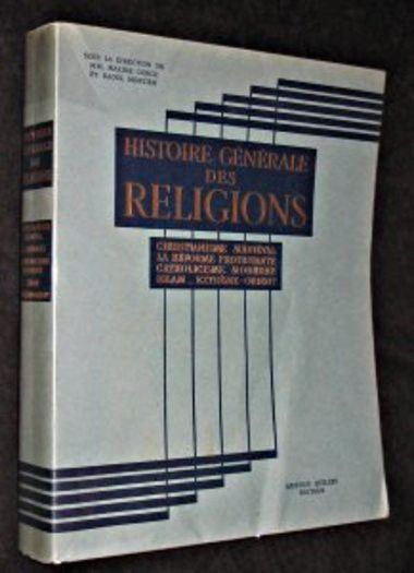 Histoire générale des religions christianisme médiéval, réforme protestante, islam, extrême orient.
