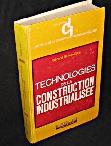 Technologies de la construction industrialisée