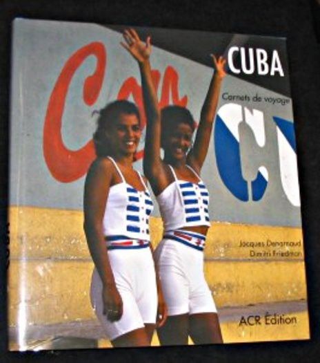 Cuba. Carnets de voyage
