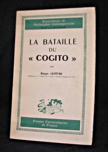 La bataille du 'cogito'