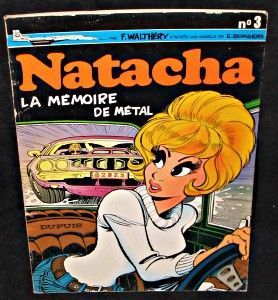 Natacha, la mémoire de métal