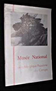 Rites et traditions , Musée national de la République populaire du Congo