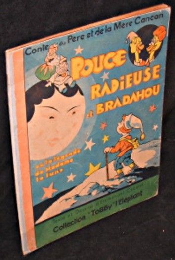 Contes du père et de la mère Cancan, Pouce, Radieuse et Bradahou ou la légende de madame la lune