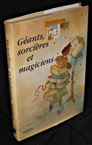 Géants, sorcières et magiciens