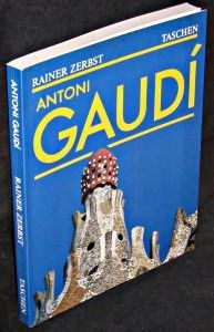 Antoni Gaudi. Une vie en architecture