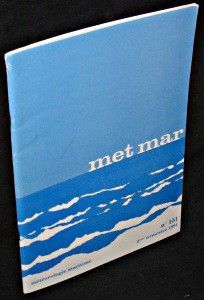 Met Mar. Météorologie maritime. Revue trimestrielle. n°151 Juin 1991