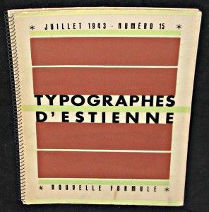 Typographie d'Estienne - numéro 15 - juillet 1943 (nouvelle formule)