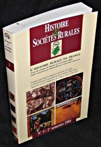 Histoire et sociétés rurales n° 3 premier semestre 1995