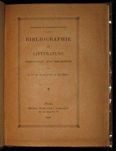 Bibliographie et littérature (trouvailles d'un bibliophile)