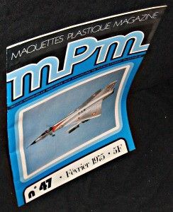 Maquettes-plastique MPM magazine. Suppplément de la revue radiomodélisme. Revue mensuelle destinée aux amateurs de maquettisme plastique. N°47 (février 1975)