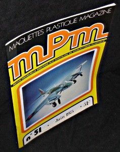 Maquettes-plastique MPM magazine. Suppplément de la revue radiomodélisme. Revue mensuelle destinée aux amateurs de maquettisme plastique. N°51 (juin 1975)