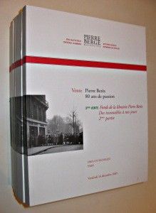 Pierre Béres 80 ans de passion, 2°, 3°, 4°, 5° et 6° ventes (fonds de la librairie Pierre Berès des incunables à nos jours, et cabinet des livres)