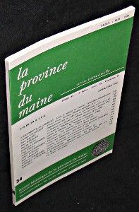 La province du Maine. Revue trimestrielle. Tome 82. 4e série. Tome IX. Fascicule 34. Avril-Juin 1980