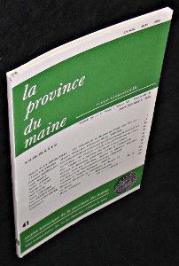 La province du Maine. Revue trimestrielle. Tome 82. 4e série. Tome XI. Fascicule 41. Janvier-Mars 1982