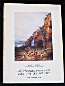 Les Pyrénées françaises vues par les artistes