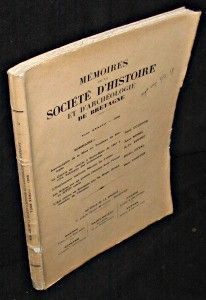 Bulletin et mémoires de la société archéologique du Département d'Ille-et-Vilaine. Tome XXXVIII. 1958
