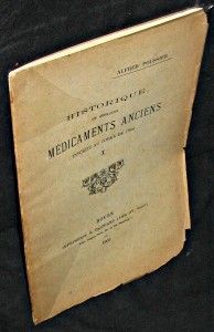 Historique de quelques médicaments anciens inscrits au Codex de 1884. I.
