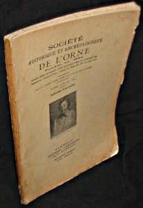 Société historique et archéologique de l'Orne. Tome LIX et LX. Années 1940-1941