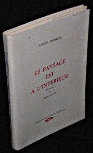 Le paysage est intérieur