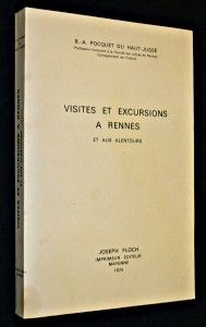 Visites et excursions à Rennes et aux alentours