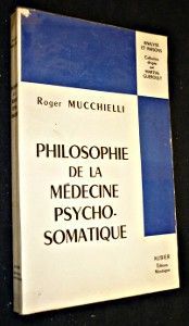 Philosophie de la médecine psycho-somatique