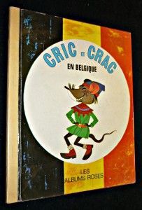 Cric et Crac en Belgique