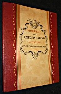 Florilèges des conteurs galants du XVIIIe siècle