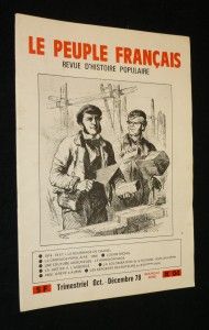 Le peuple français, revue d'histoire populaire, nouvelle série n° 4 Octobre - Décembre 1978