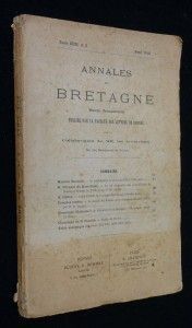 Annales de Bretagne. Revue publiée par la Faculté des lettres de Rennes. tome XXXI n° 2 1916
