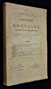 Annales de Bretagne. Revue publiée par la Faculté des lettres de Rennes. tome XXXVII n° 3 et 4 1926