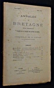 Annales de Bretagne. Revue publiée par la Faculté des lettres de Rennes. tome XXXIII n° 4 avril 1919