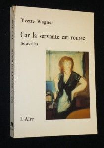 Car la servante est rousse