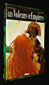 Les Voleurs d'Empires, tome 1