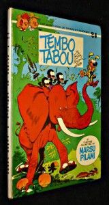 Tembo Tabou, et d'autres galipettes du Marsupilami