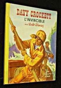 Davy Crockett l'invincible
