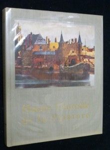 Histoire universelle de la peinture. La peinture hollandaise