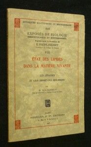 Etat des lipides dans la matière vivante. Actualités scientifiques et industrielles n° 448