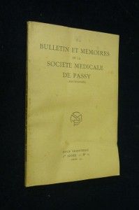 Bulletin et mémoires de la Société médicale de Passy, no 19
