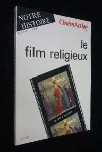 Cinéma action no 49 : le film religieux