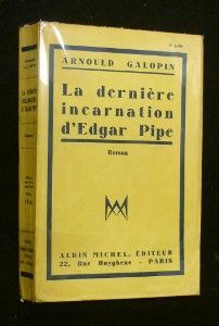 La dernière incarnation d'Edgar Pipe