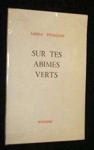 Sur tes abimes verts