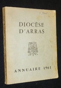 Annuaire du diocèse d'Arras. Année 1961